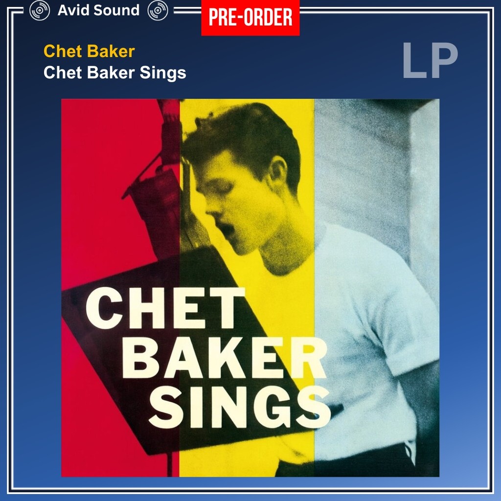 Pre-Order แผ่นเสียง Chet Baker Chet Baker Sings ใหม่ ซีล Chet Baker Vinyl LP