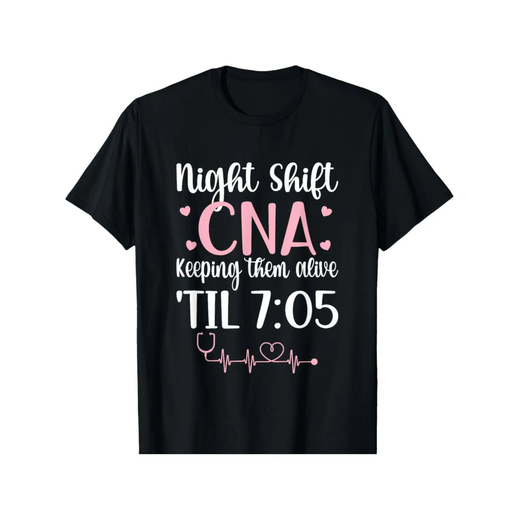 เสื้อยืดกราฟิก Cotton Unisex Night Shift Cna | เสื้อยืดคอกลมลําลองพร้อม