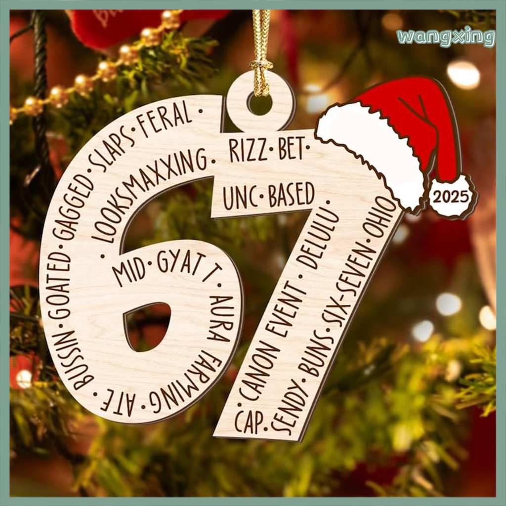 [WX] หกเจ็ดเครื่องประดับไม้วัยรุ่นตลก Slang เครื่องประดับต้นคริสต์มาสอารมณ์ขัน 67 Meme สําหรับวัยรุ่