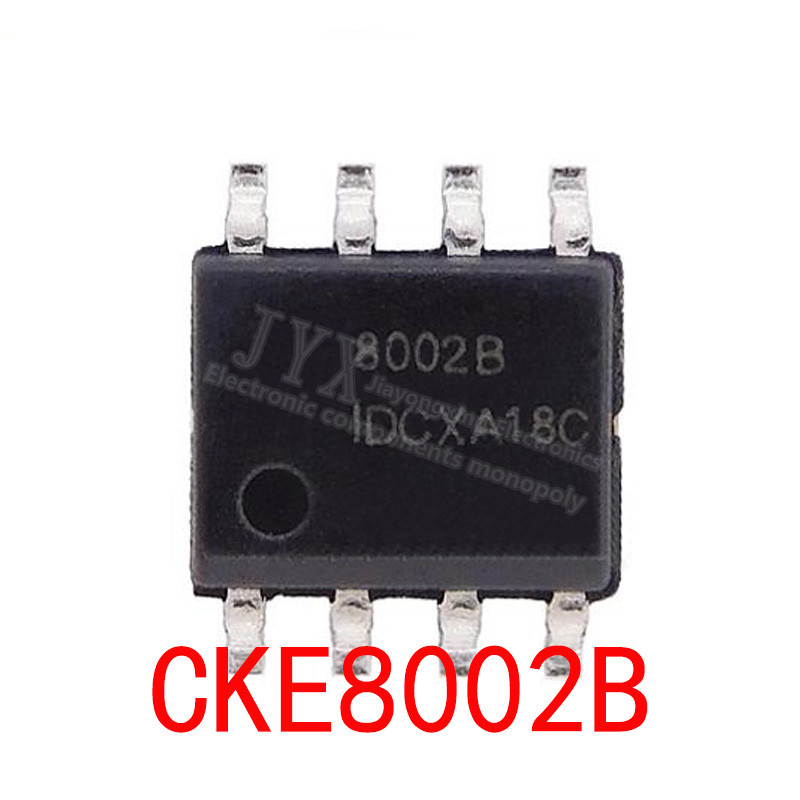 20PCS 8002 8002B SOP8 CKE8002B SOP 8 SOP SMD ใหม่และต้นฉบับชิป IC ชุด