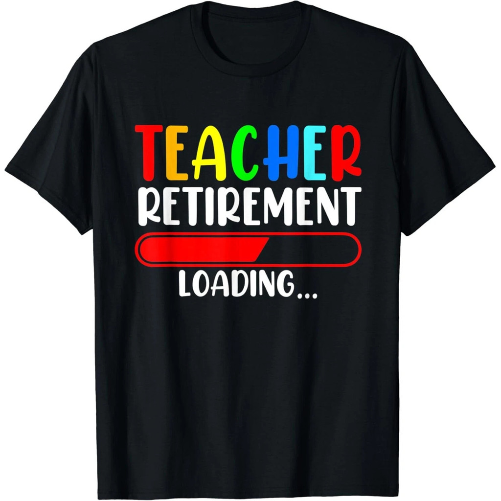 Soon To Be Retired Teacher ตลกครูเกษียณอายุโหลดเสื้อยืด Unisex