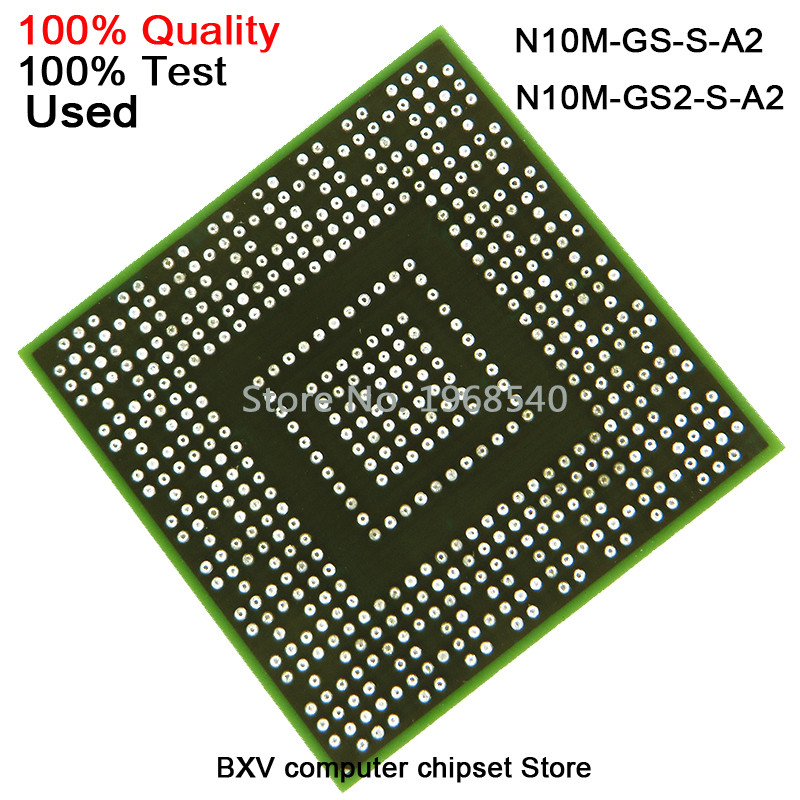 CR-100% ทดสอบสินค้าดีมาก N10M GS S A2 N10M GS2 S A2 N10M GS S A2 N10M GS2 S A2 BGA Chipset