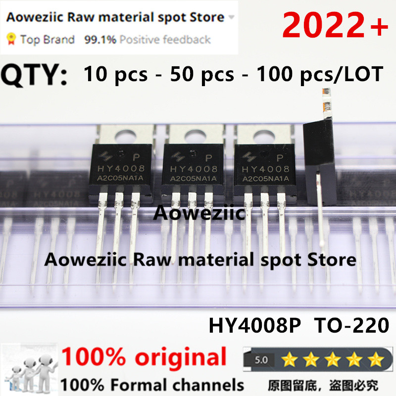 Aoweziic 2022+ 100% ใหม่นําเข้าเดิม HY4008P HY4008NA2P HY4008 TO-220 FET 80V 200A