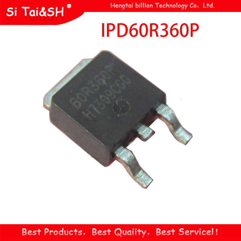 10pcs IPD60R360P ถึง 252 60R360P IPD60R360 TO252 60R360Q 60R360 SOT ใหม่เดิม