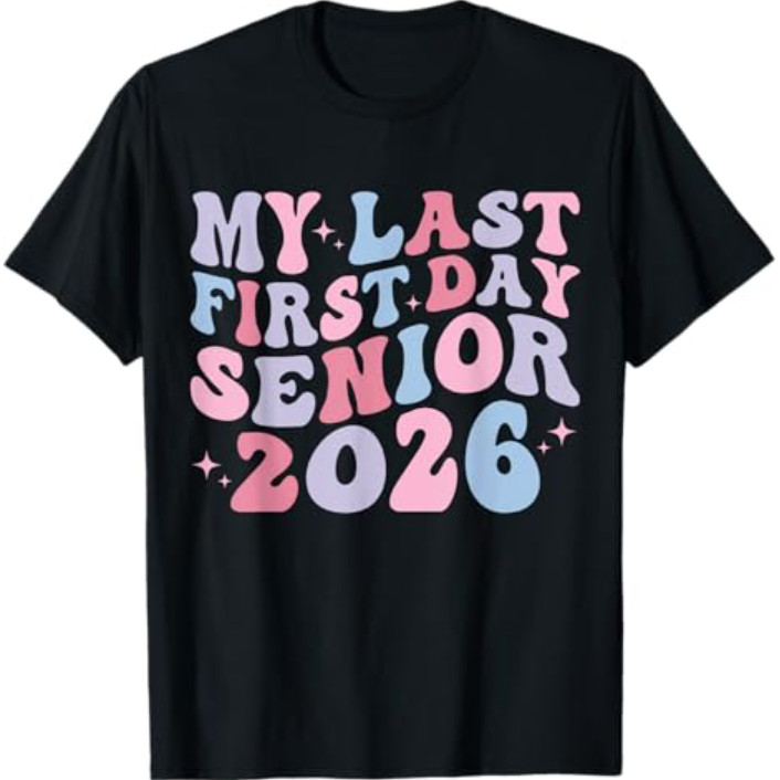 My Last First Day Senior Back To School Senior Year 2026 Bow เสื้อยืด