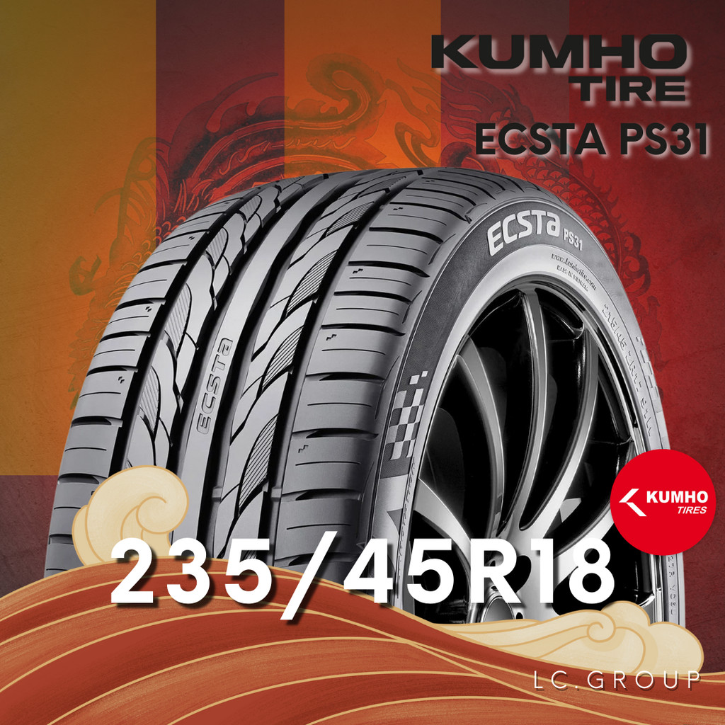 ยาง 235/45R18 KUMHO รุ่น ECSTA PS31 ราคาต่อเส้น ปี 2025