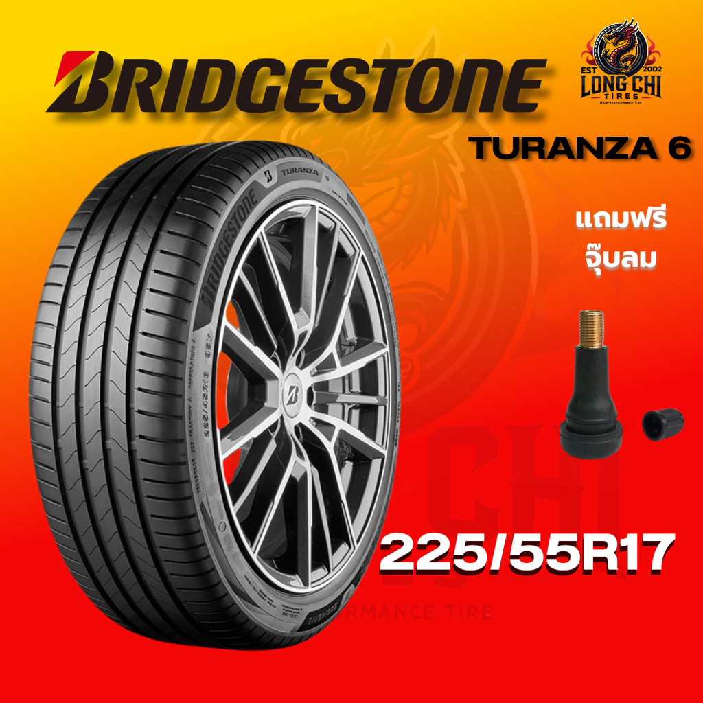 ยาง 225/55R17 BRIDGESTONE รุ่น TURANZA 6 ราคาต่อเส้น ปี 2025