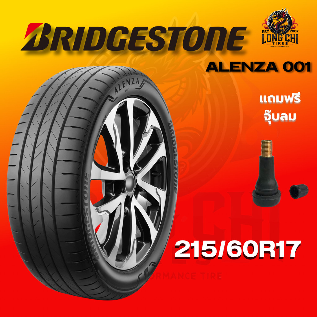 ยาง 215/60R17 BRIDGESTONE รุ่น ALENZA 001 ราคาต่อเส้น ปี 2025