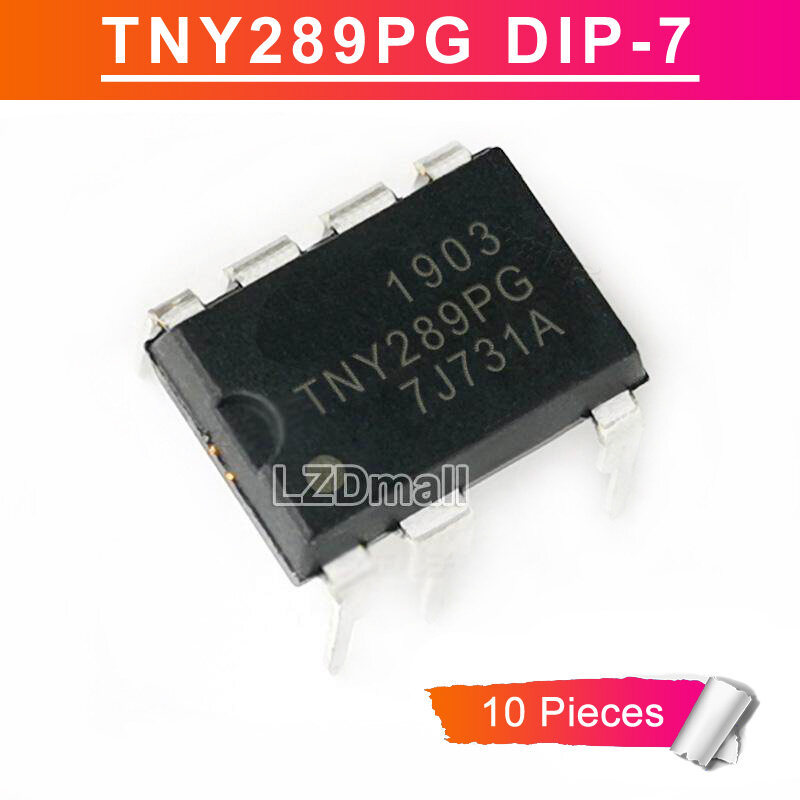 10pcs TNY289PG DIP7 TNY289P DIP-7 TNY289 DIP Power Management ชิปใหม่เดิม