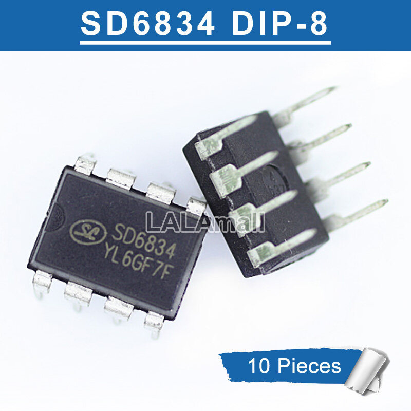 10pcs SD6834 DIP-8 SD6834B DIP SO6834 6834 DIP8 PWM + PFM Controller IC ใหม่เดิม