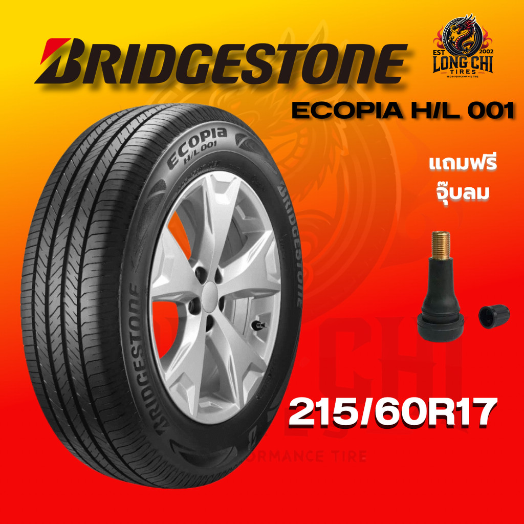 ยาง 215/60R17 BRIDGESTONE รุ่น ECOPIA H/L 001 ราคาต่อเส้น ปี 2025