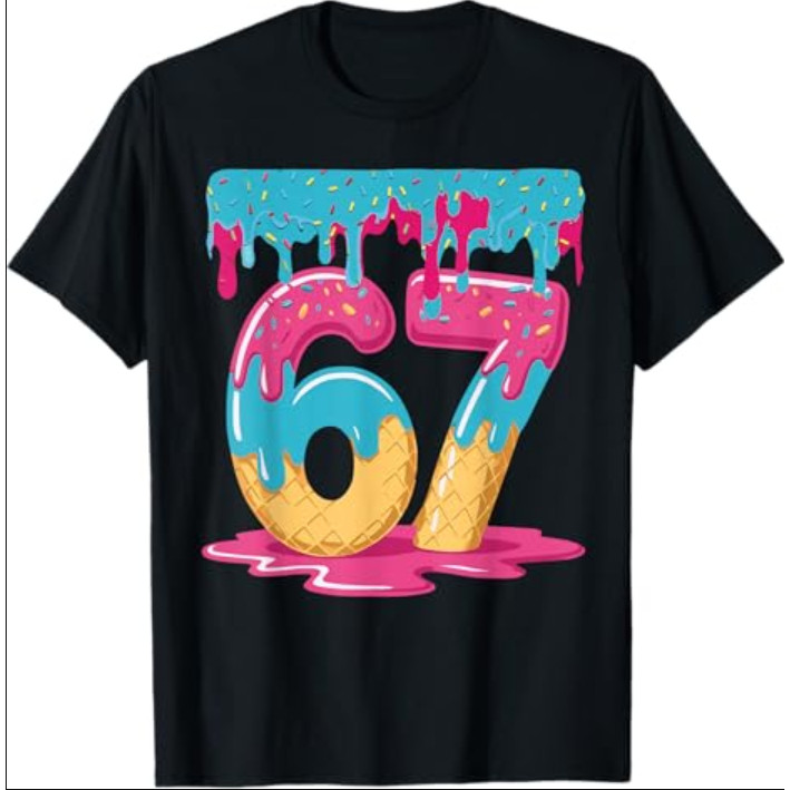 67 Ice Cream Drip Meme Six Seven Gen Alpha Slang เสื้อยืด