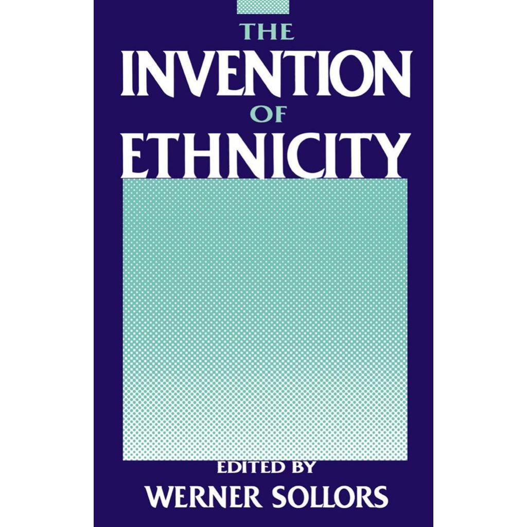 สิ่งประดิษฐ์ของการชาติพันธุ์โดย Werner Sollors