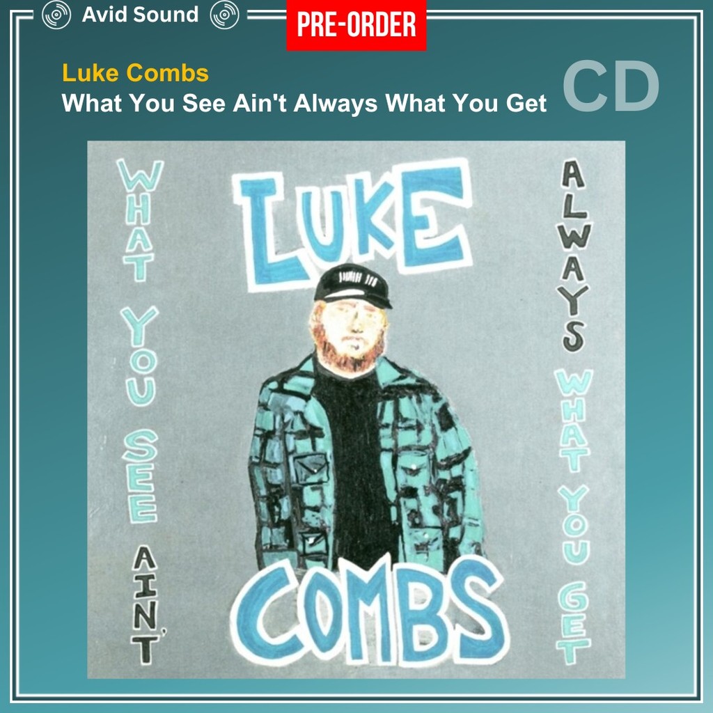 Pre-Order CD แผ่นซีดี Luke Combs What You See Ain't Always What You Get ใหม่ ซีล Luke Combs CD