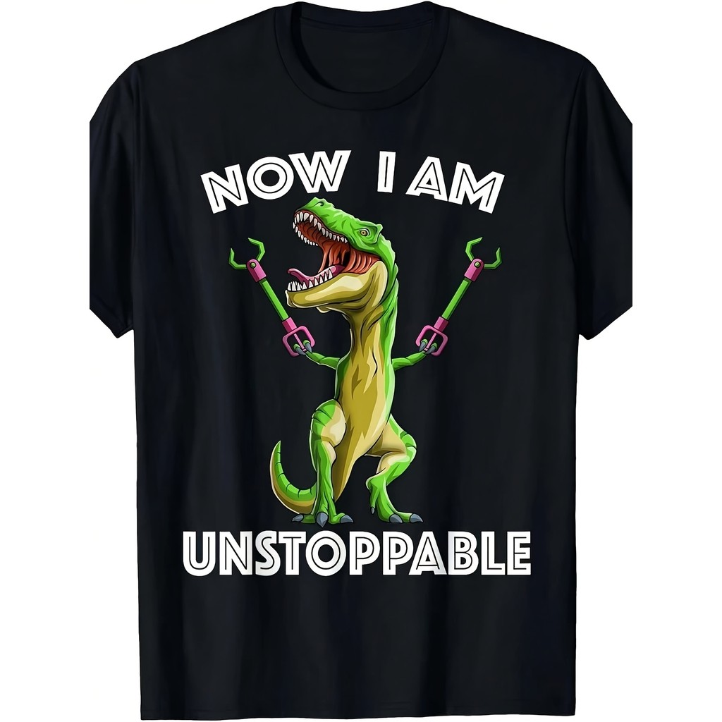 [ตลก T-Rex] ไดโนเสาร์ T-Rex ตลก 180g ตอนนี้ I Am เสื้อยืดของขวัญ Tyrannosaurus ที่ไม่สามารถหยุดได้
