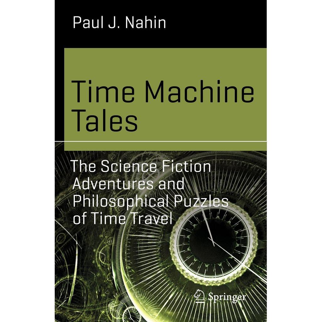 Time Machine Tales โดย Paul J. นาฮิน