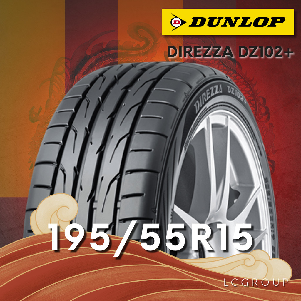 ยาง 195/55R15 DUNLOP รุ่น DIREZZA DZ102+ ราคาต่อเส้น ปี 2025