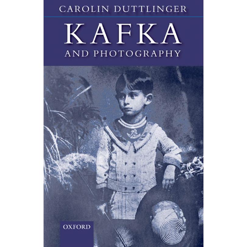 Kafka และการถ่ายภาพโดย Kafka, Francz Duttlinger, Carolin Kafka, Francz