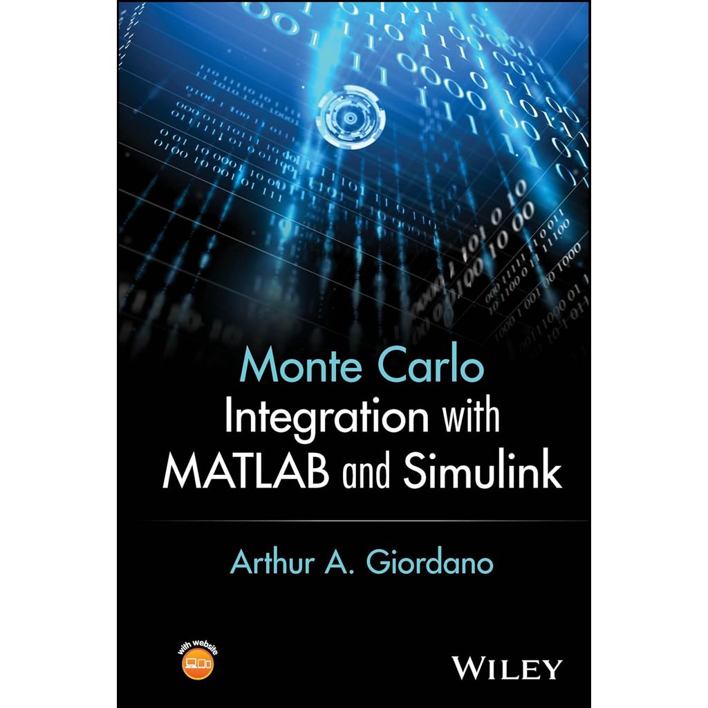 Chulabook|c321|หนังสือ|MONTE CARLO INTEGRATION WITH MATLAB AND SIMULINK (HC)