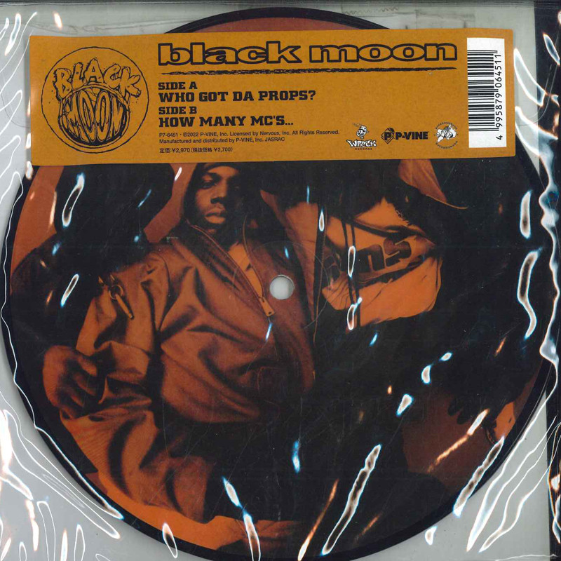 7" Black Moon Who Got Da Props? / How Many MC's... P76451 P-Vine Japan Vinyl Sealed