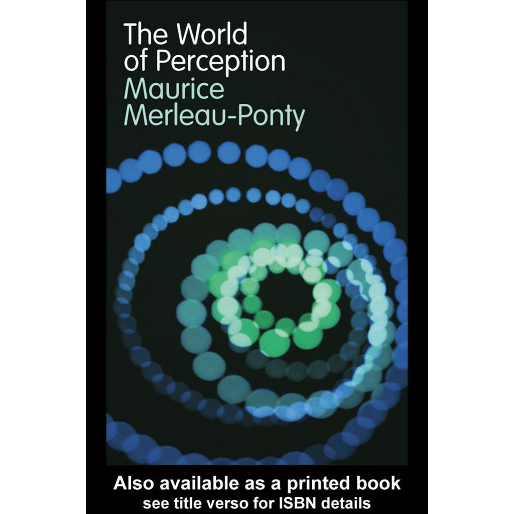 โลกแห่งการหลอกลวง โดย Maurice Merleau-Ponty