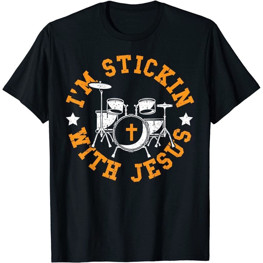 ใหม่ล่าสุด Jesus IM Stickin With Jesus - Drums Best T-Shirt