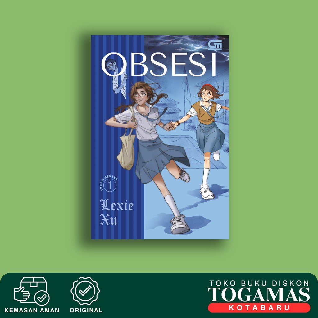 Johan Series: Obsession 1 - Lexie Xu - Gramedia Pustaka Utama (Gpu)