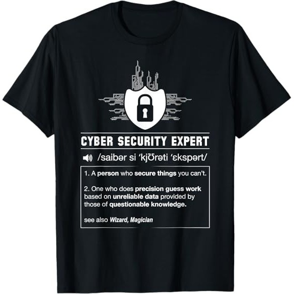 เสื้อยืดใหม่ล่าสุดFunny Cyber Securityสำหรับโปรแกรมเมอร์และคนชอบเทคโนโลยี