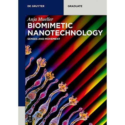 Biomimetic Nanotechnology โดย Anja Mueller