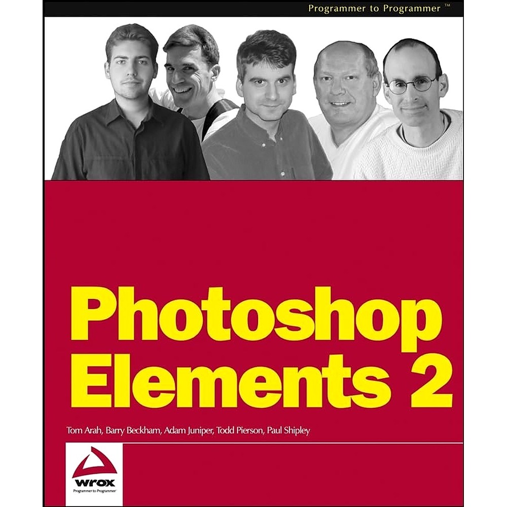 Photoshop Elements 2 Zero to Hero by Tom Arah, Barry Beckham, Adam Juniper ฯลฯ