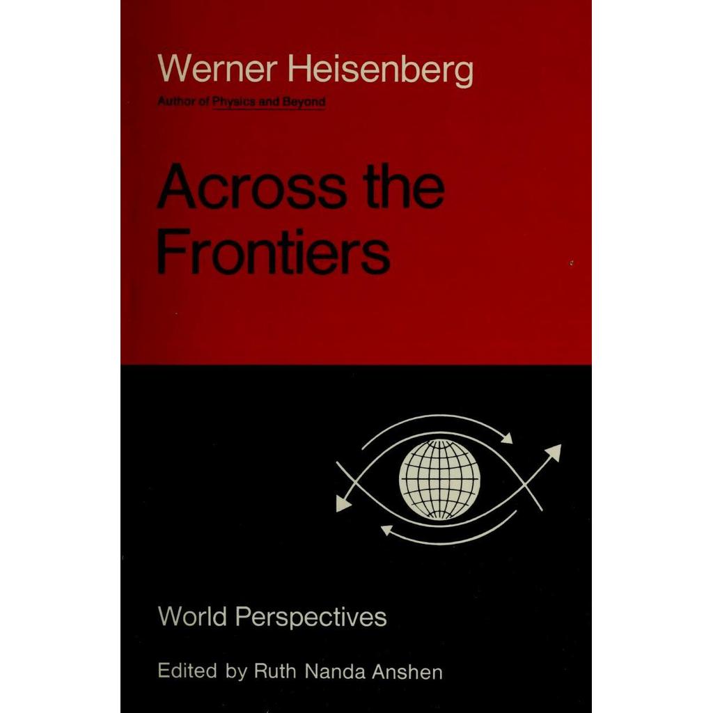 ข้ามพรมแดน โดย Werner Heisenberg