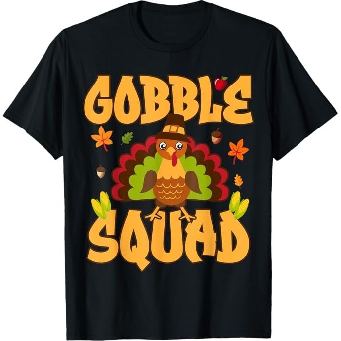 Gobble Squad Turkey Design - เสื้อยืด Gobble Squad