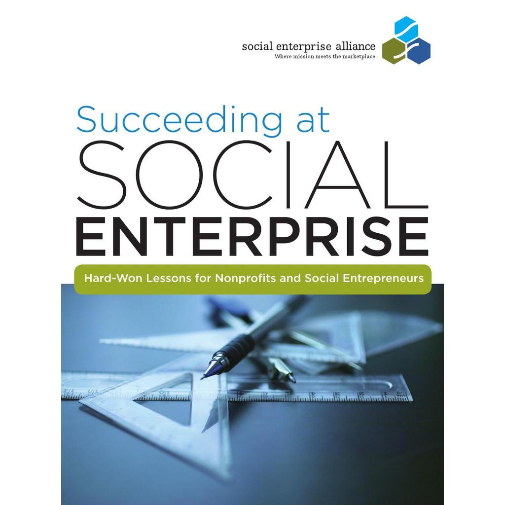 สําเร็จสังคม Enterprise โดย Social Enterprise Alliance