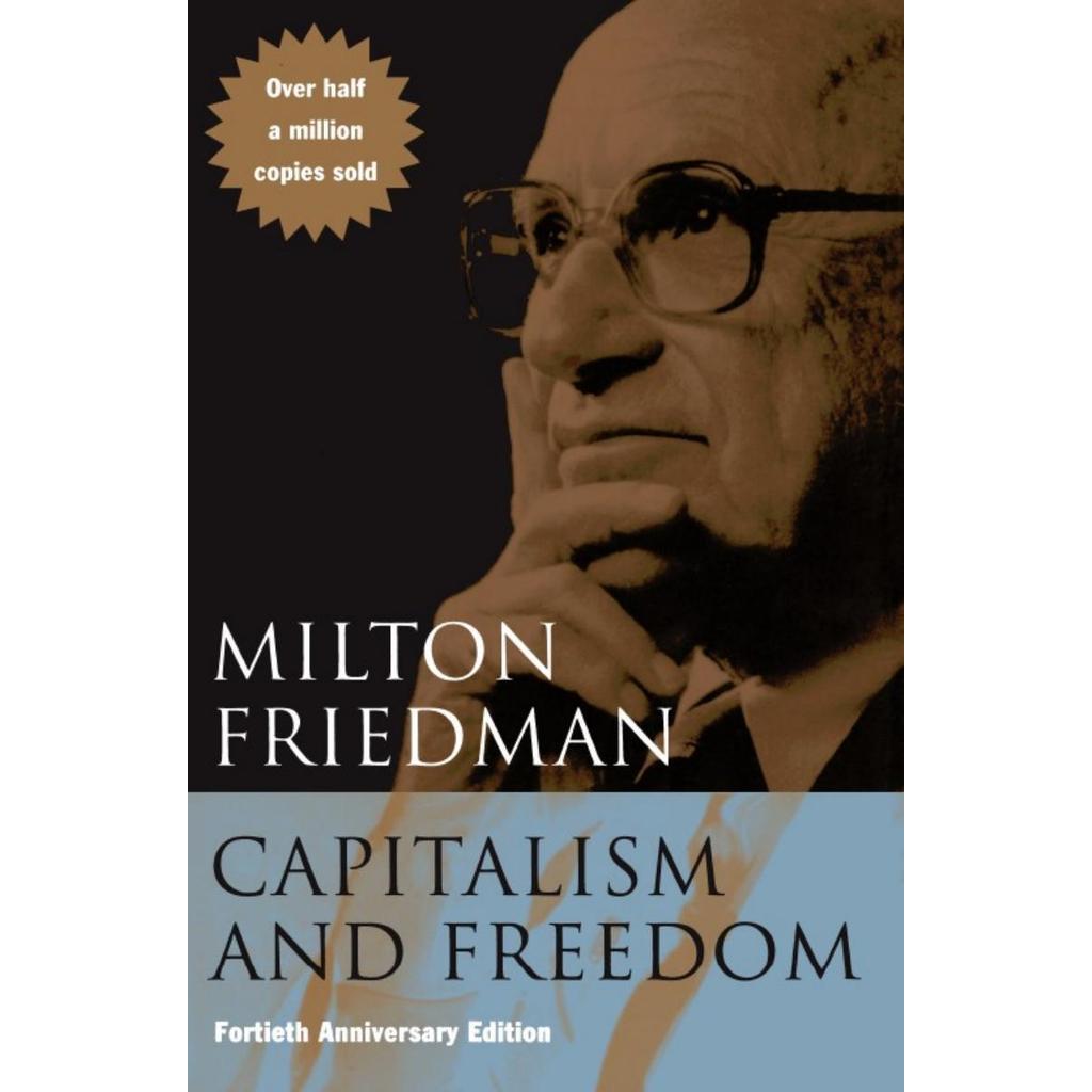 Capitalism และ Freedom โดย Milton Friedman