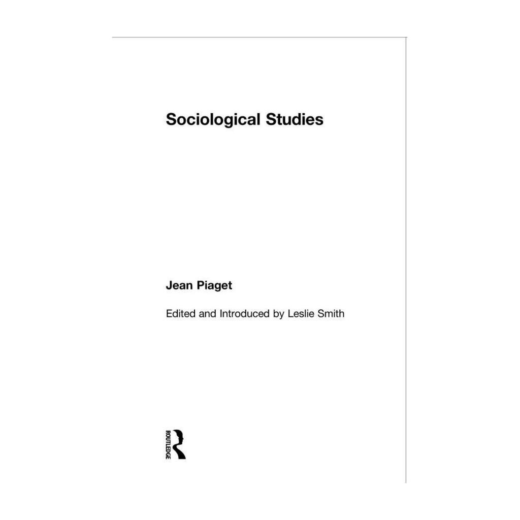 Soclogical Studies โดย Jean Piaget Leslie Smith