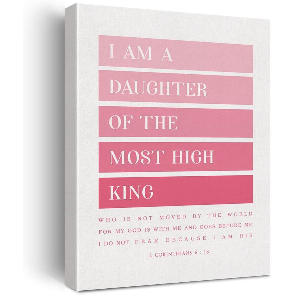Pink Bible Verse Canvas Print Decor I am a Daughters High King 2 Corinthians 6 : 18 Wall Painting Po