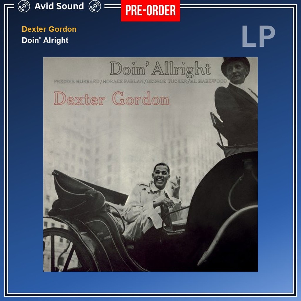 Pre-Order แผ่นเสียง Dexter Gordon Doin' Alright ใหม่ ซีล Dexter Gordon Vinyl LP