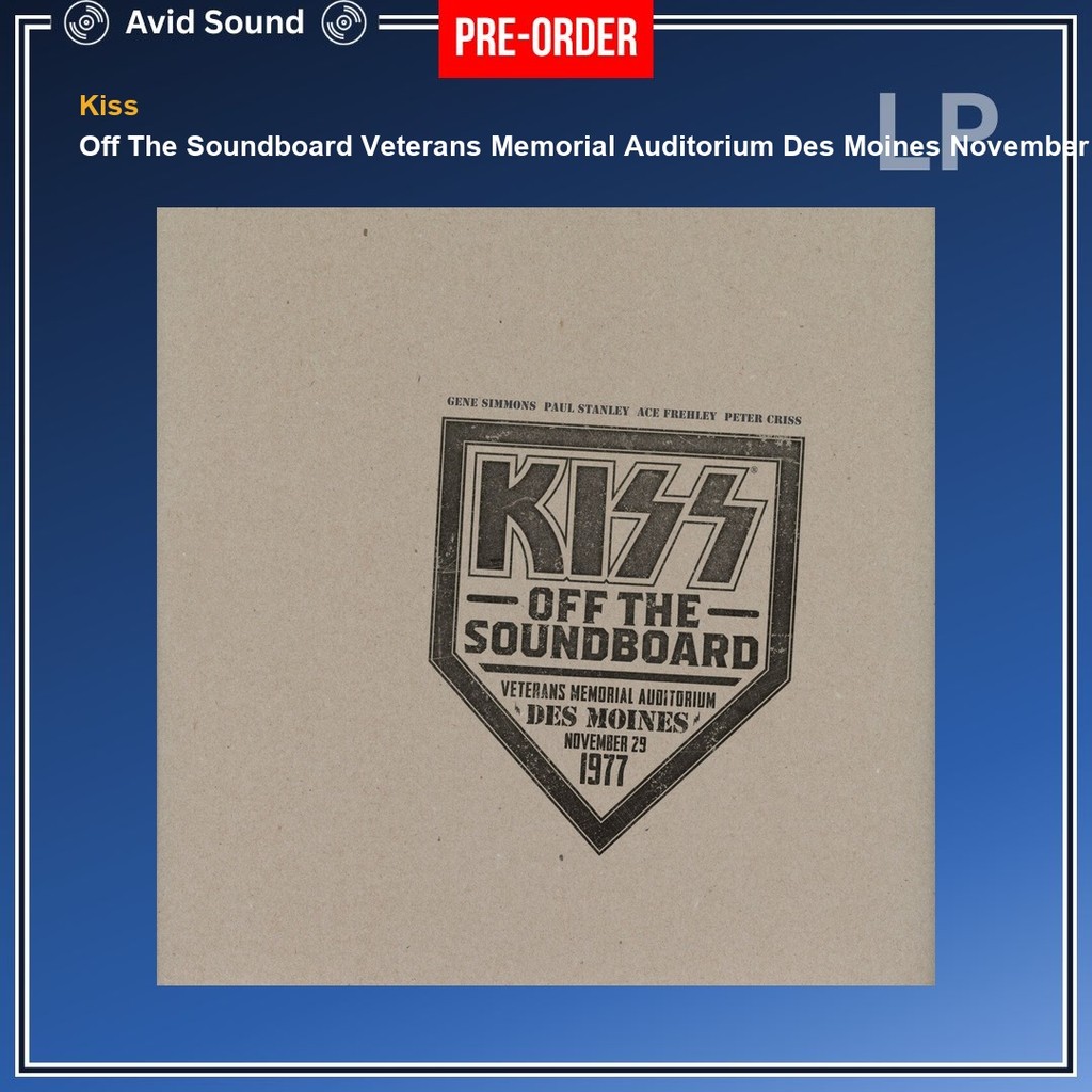 Pre-Order แผ่นเสียง Kiss Off Soundboard Veterans Memorial Auditorium Des Moines November 29 1977 ใหม่ ซีล Kiss Vinyl LP