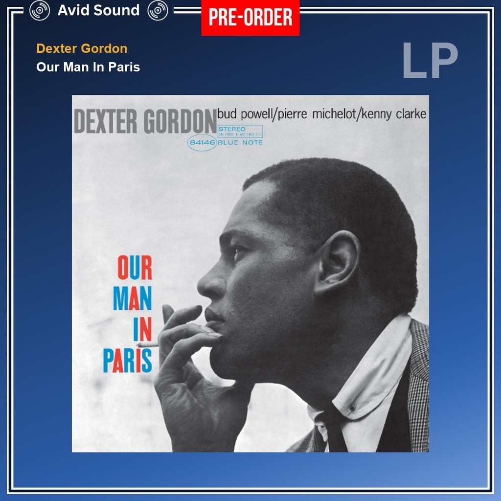 Pre-Order แผ่นเสียง Dexter Gordon Our Man In Paris ใหม่ ซีล Dexter Gordon Vinyl LP