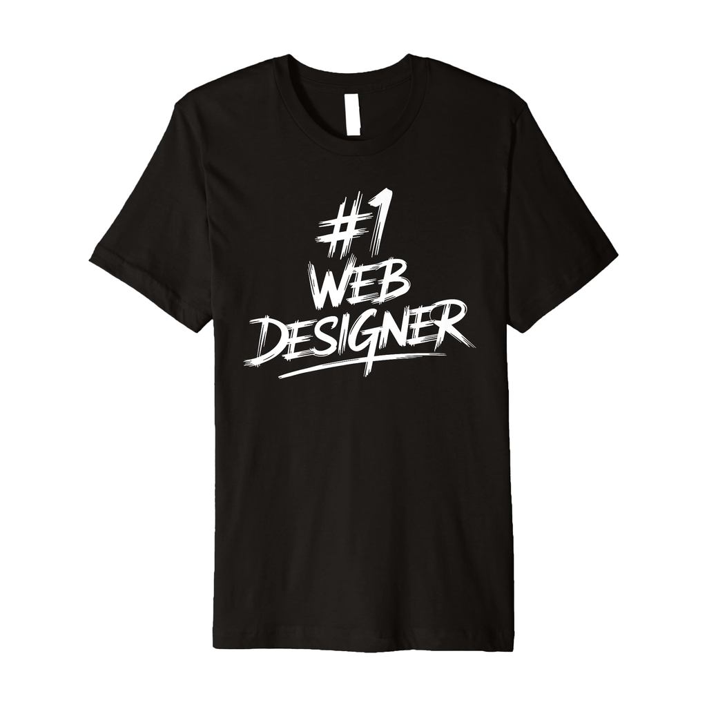 #1 Web Designer Number One Web Designer เสื้อยืดพรีเมี่ยม