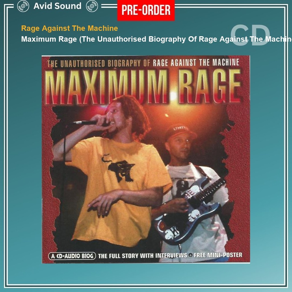 Pre-Order CD แผ่นซีดี Rage Against The Machine Maximum Rage Unauthorised Biography ใหม่ ซีล Rage Against The Machine CD