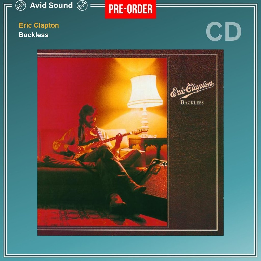 Pre-Order CD แผ่นซีดี Eric Clapton Backless ใหม่ ซีล Eric Clapton CD