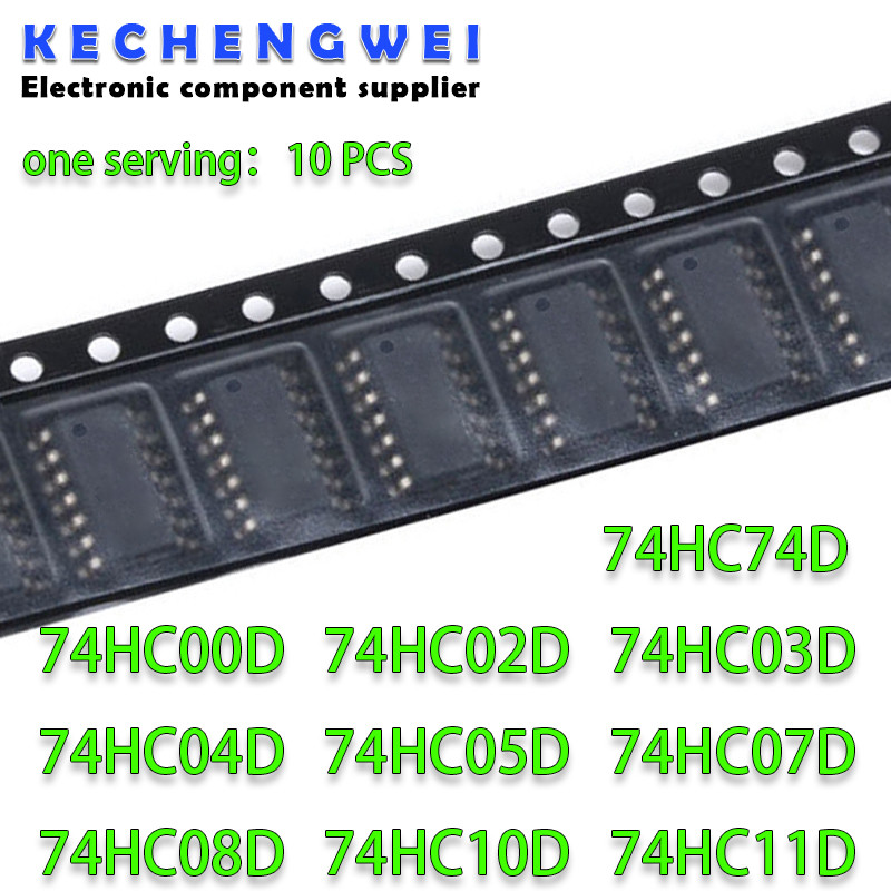10PCS 74HC00D 74HC00 SOP SN74HC00DR SOP-14 74HC02D 74HC03D 74HC04D 74HC05D 74HC07D 74HC08D 74HC10D 7