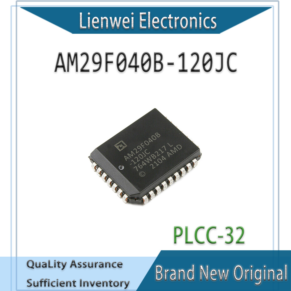 100% ใหม่ Original AM29F040B AM29F040B-120JC IC ชิปเซ็ต PLC-32