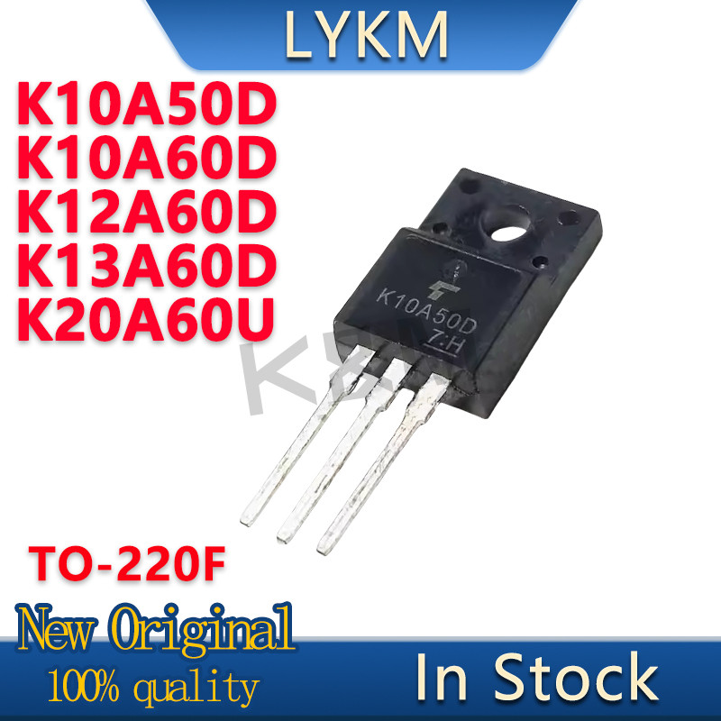 10/PCS K10A50D TK10A50D K10A60D TK10A60D K12A60D TK12A60D K13A60D TK13A60D K20A60U TK20A60U TK20A60U