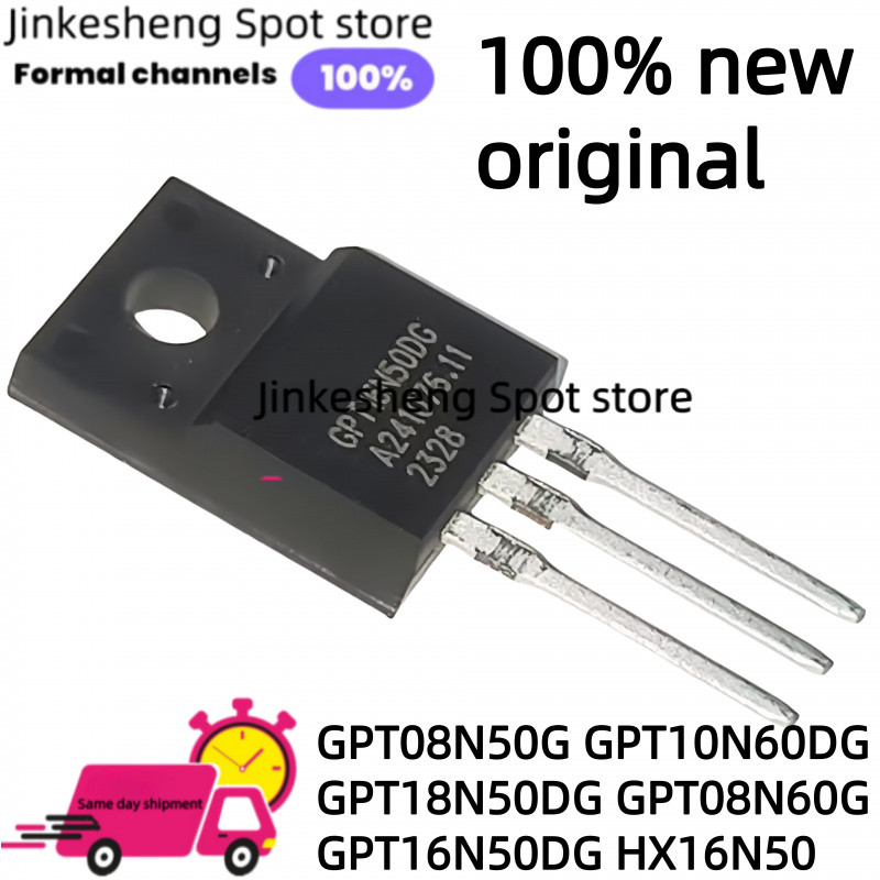 10 ชิ้น HX16N50 16N50 GPT08N50G GPT10N60DG GPT18N50DG GPT08N60G GPT16N50DG TO-220F TRIODE ซื้อโดยตรง