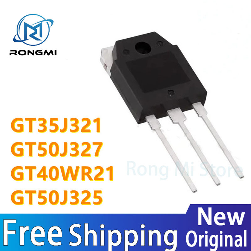 ~~ 5 ชิ้น GT35J321 35J321 GT50J327 50J327 GT40WR21 40WR21 GT50J325 50J325 TO-3P IC สต็อกขายส่ง