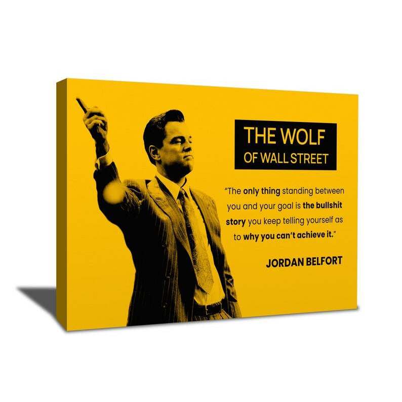 Wolf of Wall Street Movie Wall Art Canvas Jordan Belfort Quote Poster Leonardo DiCaprio Portrait 060