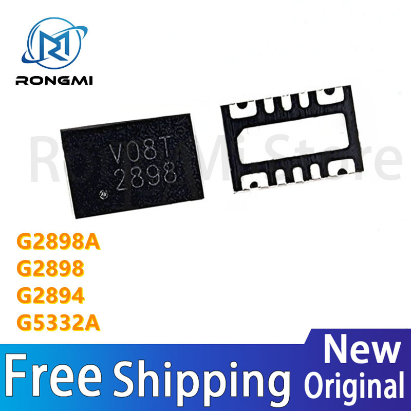 5 ชิ้น G2898 2898 2898A G5332A 5332A 3203 G2898A G2894 G28898KD1U G2898AKD1U DFN IC ในสต็อกขายส่ง
