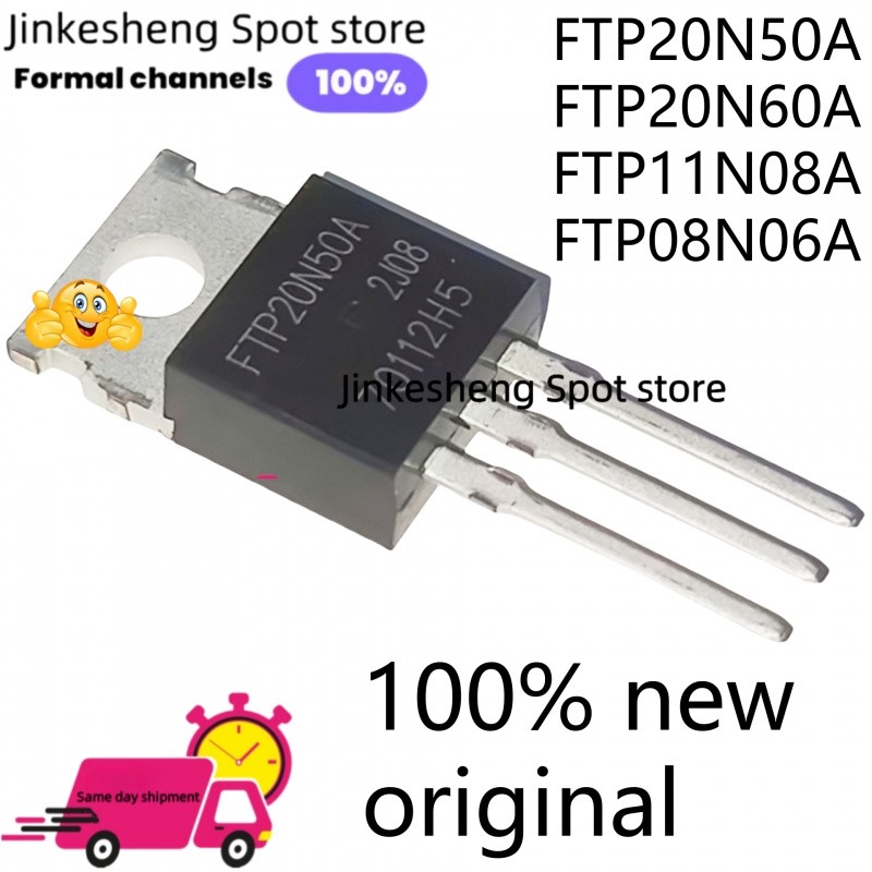 10PCS 100% คุณภาพ FTP08N06A TO-220 FTP08N06 TO220 08N06 FTP20N50A FTP20N50 FTP20N60 20N50 FTP11N08A 